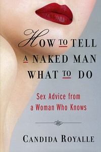 How To Tell a Naked Man What To Do